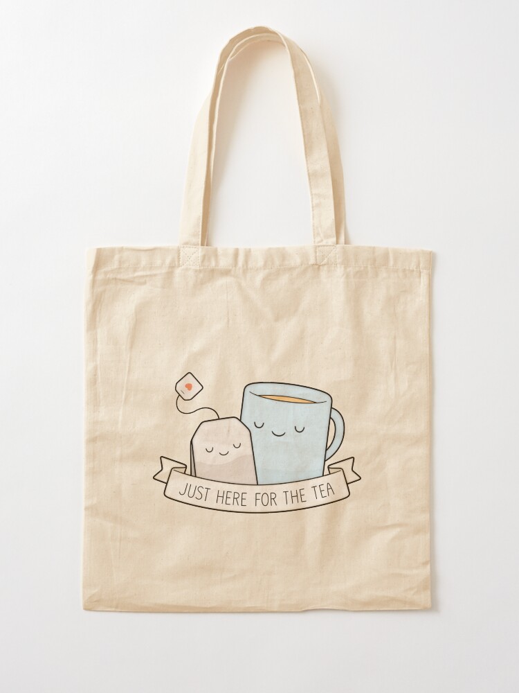 Alternate view of Just Here For The Tea Tote Bag