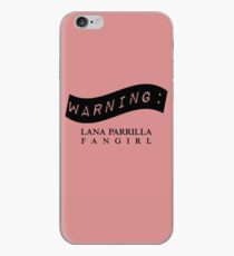 Warning: Lana Parrilla Fangirl iPhone Case