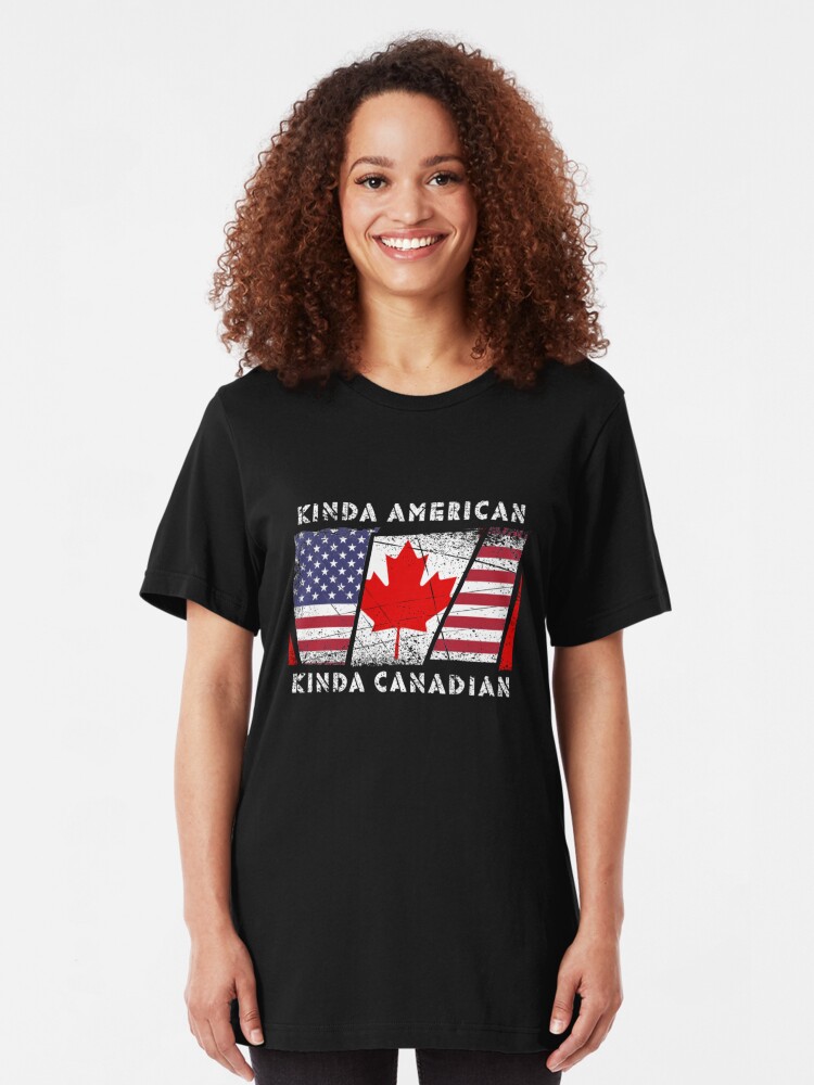 Alternative Ansicht von Kinda American Kinda Canadian - Dual Citizenship Slim Fit T-Shirt