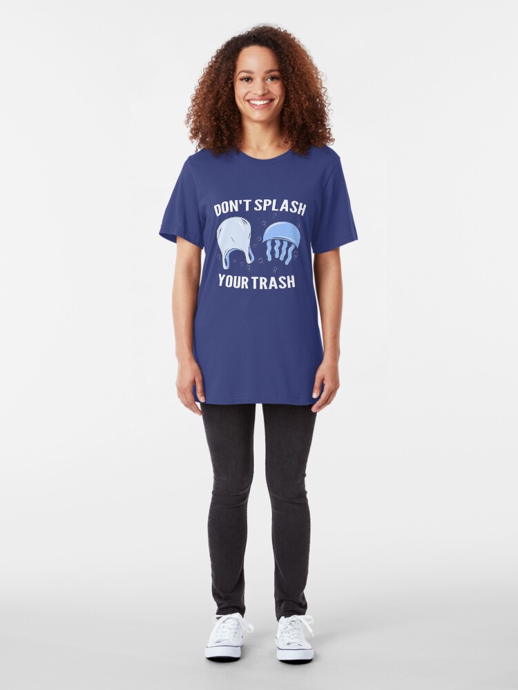 Alternative Ansicht von Don't Splash Your Trash - Save The Oceans Slim Fit T-Shirt