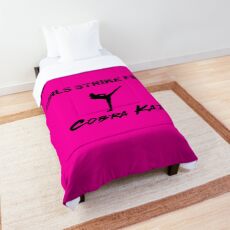 Girls Strike First - Cobra Kai Karate Tee Comforter