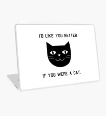 Vinilo para portátil Me gustaría que seas mejor si fueras un gato.
