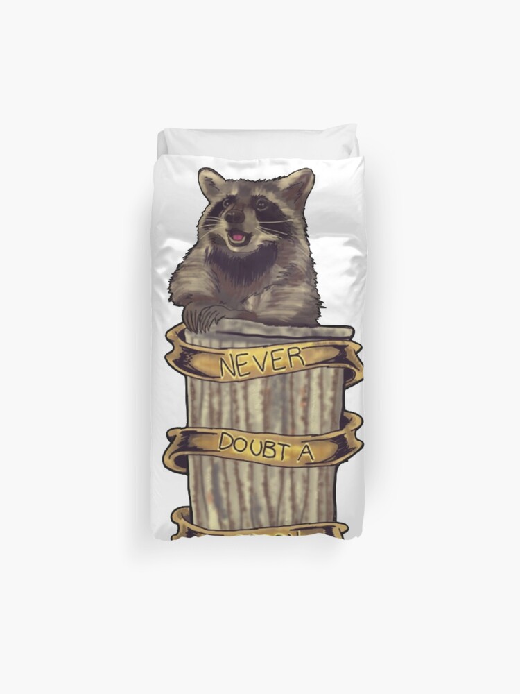 Never Doubt A Raccoon Plain White Duvet Cover By Tarajillian