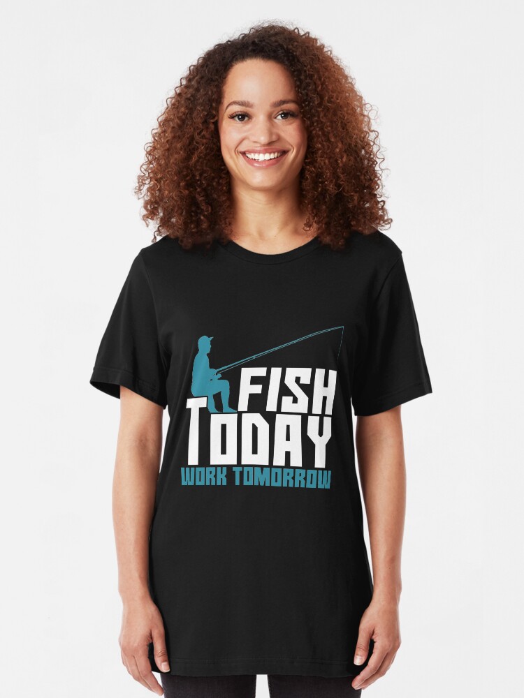 Alternative Ansicht von Fish Today Work Tomorrow - Old Fisherman Slim Fit T-Shirt