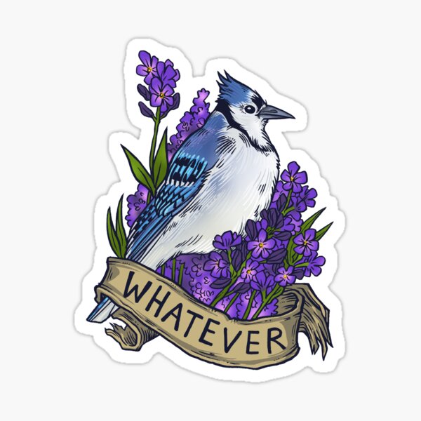 Whatever Sticker