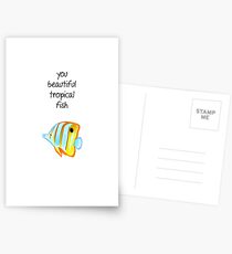 You beautiful tropical fish Postcards