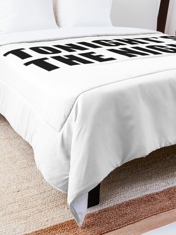 Alternate view of Tonight's The Night Comforter