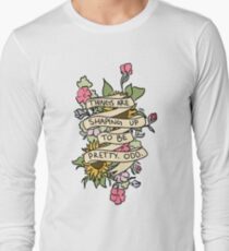 "Things Are Shaping Up To Be Pretty. Odd." Long Sleeve T-Shirt