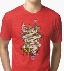 "Die Dinge gestalten sich hübsch zu sein. Seltsam." Vintage T-Shirt