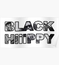 Schwarze Hippie TDE Poster