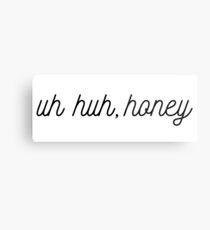 Lámina metálica Uh Huh Honey