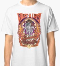 What A Life! Rock Photography by Tony Mott Classic T-Shirt
