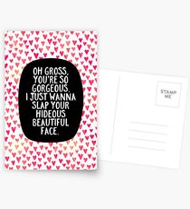 Oh Gross, you're so gorgeous Postcards