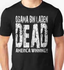 Osama is Dead - Dark Unisex T-Shirt