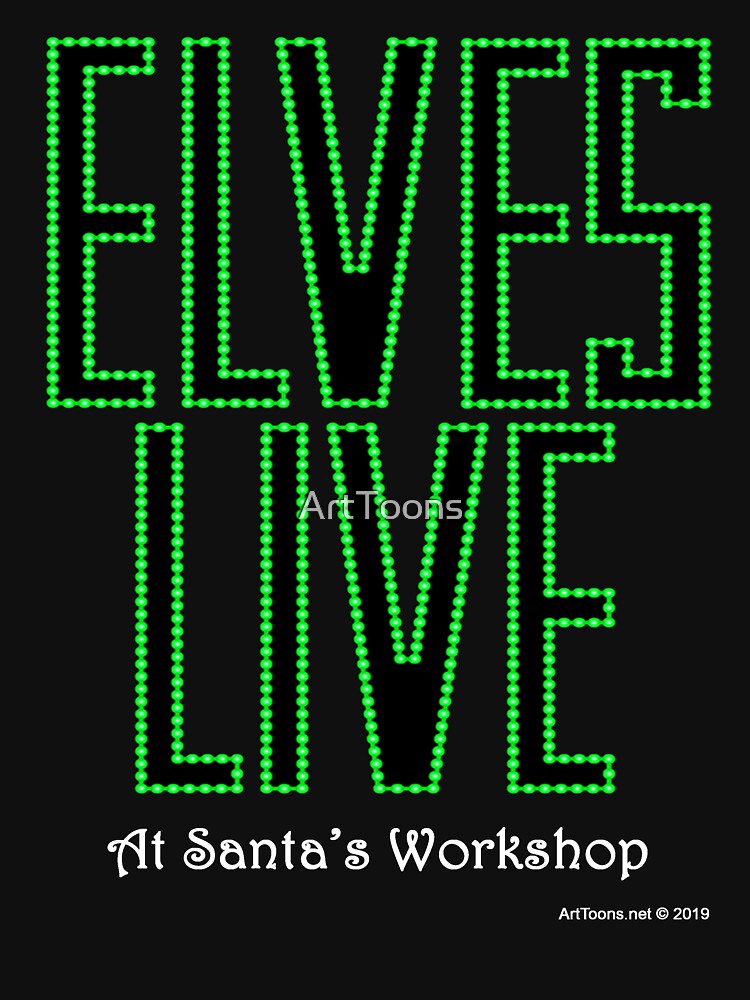Elves Live at Santa's Workshop by ArtToons