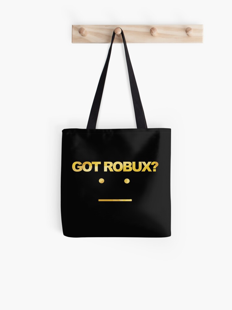 Got Robux Tote Bag By Rainbowdreamer Redbubble - got robux zipper pouch by rainbowdreamer redbubble