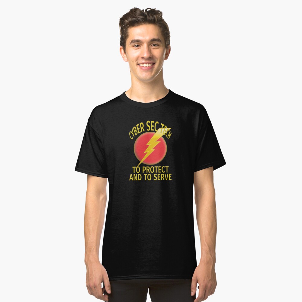Cyber Security Technologist. Classic T-Shirt