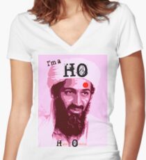 I'm a HO for Bin Laden! Women's Fitted V-Neck T-Shirt