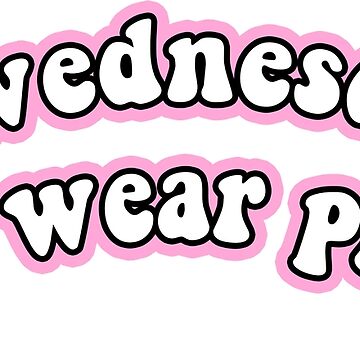 On Wednesday We Wear Pink Sticker, Mean Girls Sticker, Water Bottle Stickers,  Laptop Stickers, Laptop Decals