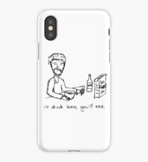 I'll drink less, you'll see iPhone Case