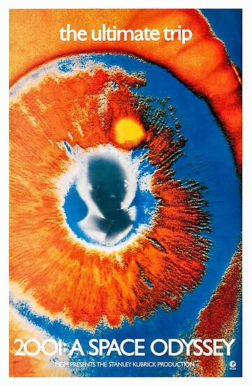 The Ultimate Trip - 2001 A Space Odyssey 1968 Movie" Poster by ...