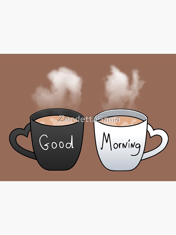 Good Morning Coffee Cups Art Board Print By Zendettasama Redbubble