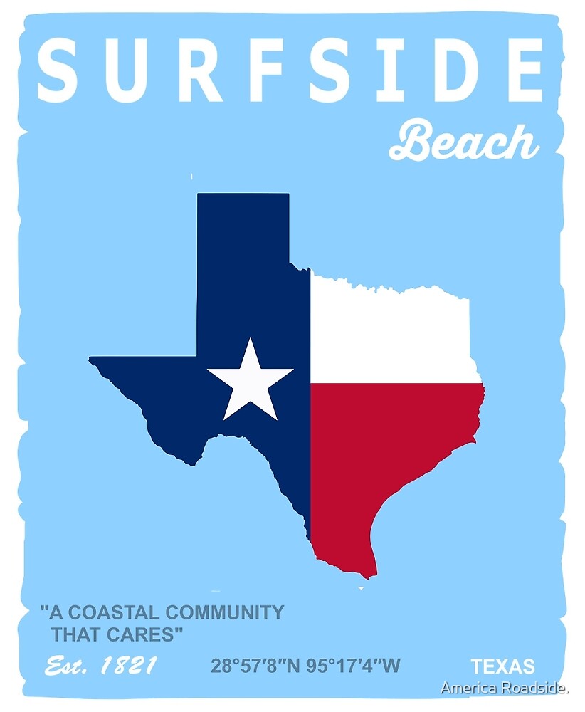 "Surfside Beach Texas." by America Roadside. Redbubble