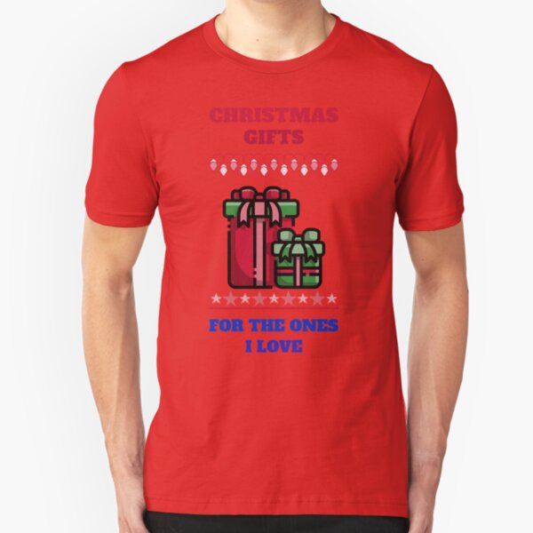 Christmas Gifts for the Loved Ones Slim Fit T-Shirt