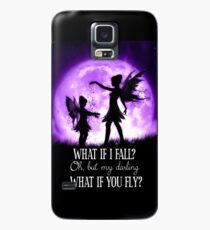 Was, wenn ich falle? Oh, aber mein Schatz, was ist, wenn du fliegst? Hülle & Klebefolie für Samsung Galaxy