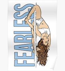 FEARLESS Pole Dancer Poster