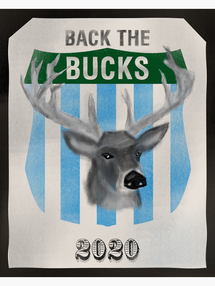 Back the Bucks 2020 Team by AJW3-Art