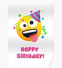 Happy Birthday - crazy face Emoji Poster